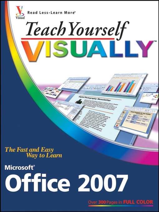 Title details for Teach Yourself VISUALLY Microsoft Office 2007 by Sherry Willard Kinkoph - Available